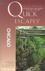 Cover of: Quick Escapes Chicago, 5th: 26 Weekend Getaways in and around the Windy City