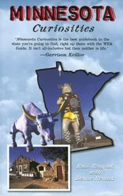 Cover of: Minnesota Curiosities: Quirky Characters, Roadside Oddities & Other Offbeat Stuff