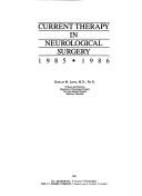 Current therapy in neurological surgery, 1985-1986