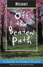 Cover of: Missouri Off the Beaten Path, 6th: A Guide to Unique Places