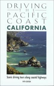 Cover of: Driving the Pacific Coast California, 5th: Scenic Driving Tours along Coastal Highways