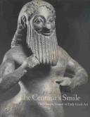 The centaur's smile : the human animal in early Greek art