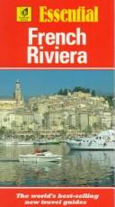 Cover of: Essential French Riviera (AAA Essential Guides)