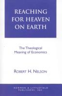 Cover of: Modern Economic Theology: An Historical Inquiry into the Theological Foundations of Modern Economics