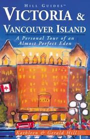 Cover of: Victoria and Vancouver Island, 4th: A Personal Tour of an Almost Perfect Eden