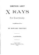 Cover of: Something about X rays for everybody