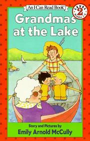 Cover of: Grandmas at the Lake (I Can Read Book 2)