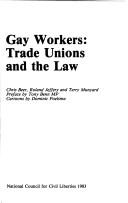 Gay workers : trade unions and the law