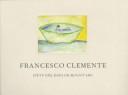 Cover of: Francesco Clemente: Fifty One Days On Mount Ubu