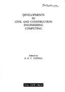 Developments in civil and construction engineering computing