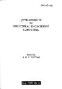 Developments in structural engineering computing