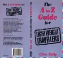 The A-Z guide for lightweight travellers