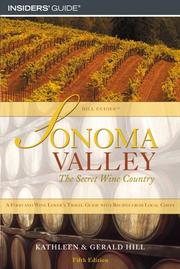 Cover of: Sonoma Valley, 5th: The Secret Wine Country (Hill Guides Series)