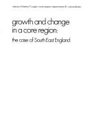 Growth and change in a core region : the case of South East England