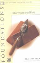 How we got our Bible : foundations