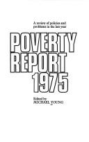 Poverty report : a review of problems and policies in the last year. 1975
