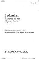 Beckenham : an anthology of local history to celebrate the Golden Jubilee of Beckenham's Charter of Incorporation, 1935