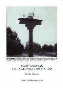 Cover of: East Anglian Village & Town Signs