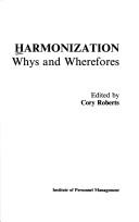 Harmonization : whys and wherefores