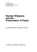 Nuclear weapons and the preservation of peace