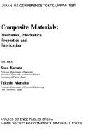 Composite materials : mechanics, mechanical properties and fabrication : Japan-US conference Tokyo, Japan 1981