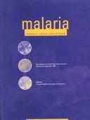 Malaria : current topics and reviews