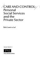 Care and control : personal social services and the private sector