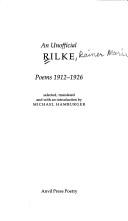 An unofficial Rilke : poems 1912-1926