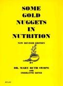 Cover of: Some Gold Nuggets in Nutrition