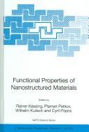 Functional properties of nanostructured materials / edited by Rainer Kassing ... [et al.]