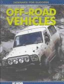 Cover of: Off-Road Vehicles (Designed for Success) by Ian Graham