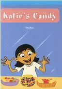 Katie's Candy by Greg Roza