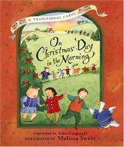 Cover of: On Christmas Day in the Morning: A Traditional Carol