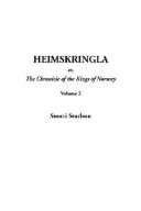 Cover of: Heimskringla or the Chronicle of the Kings of Norway by Snorri Sturluson
