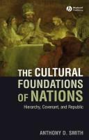 Cover of: Cultural Foundations of Nations by Anthony D. Smith