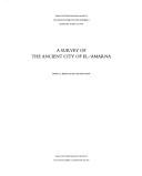 Cover of: Survey Of The Ancient City Of El-'amarna , Occ Rep No 9 / with Charts (Occasional Publications)