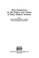 New perspective on the politics and culture of early modern Scotland