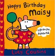 Cover of: Happy birthday, Maisy by Lucy Cousins