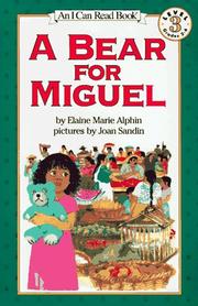 Cover of: A Bear for Miguel (I Can Read Book 3)