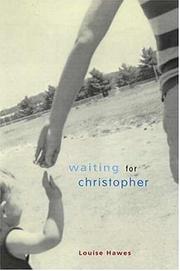 Cover of: Waiting for Christopher: a novel