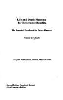 Cover of: Life & Death Planning for Retirement Benefits: The Essential Handbook for Estate Planners