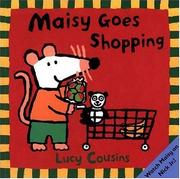 Maisy Goes Shopping by Lucy Cousins