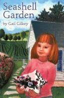 Cover of: Seashell Garden | Gail Gilkey