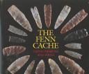 Cover of: Fenn Cache: Clovis Weapons & Tools