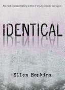 Cover of: Identical by Ellen Hopkins