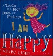 Cover of: I am happy by Steve Light