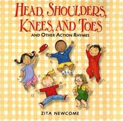 Head, shoulders, knees, and toes by Zita Newcome