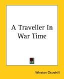 Cover of: A traveller in war-time