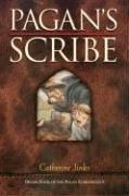 Cover of: Pagan's scribe: Book Four of the Pagan Chronicles (Pagan)