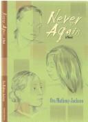 Cover of: Never Again | Ora Matheny-jackson